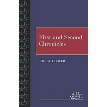 First and Second Chronicles, Westminster Bible Companion
