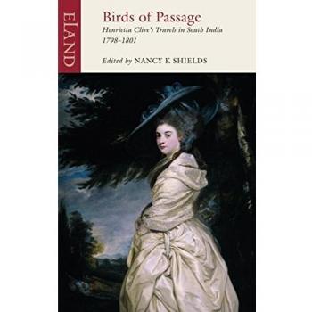 Birds of Passage: The Indian Travels ..., Nancy Shields