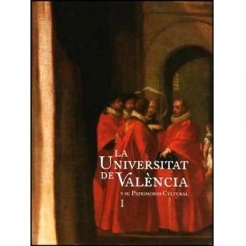 La universitat de valència y su patrimonio cultural