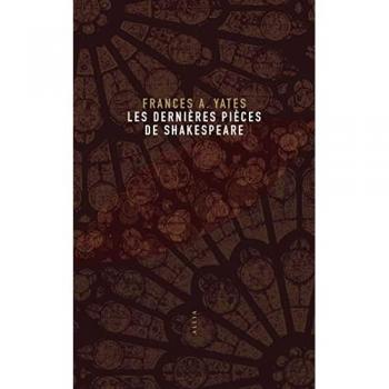 Les Dernières pièces de Shakespeare: Une approche nouvelle