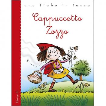 Cappuccetto Zozzo. Ediz. a colori