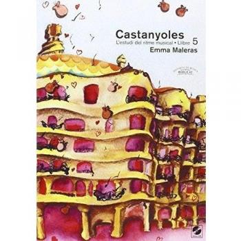 Castanyoles. Llibre 5: L'estudi del ritme musical (Castanyoles. L'estudi del ritme musical)