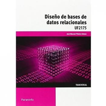 Diseño de bases de datos relacionales (Tapa blanda).