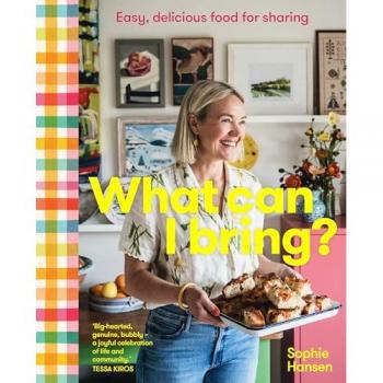 Sophie Hansen What Can I Bring?