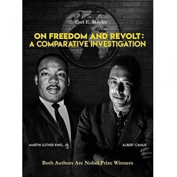 On Freedom and Revolt: A Comparative Investigation