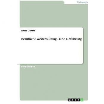 Berufliche Weiterbildung