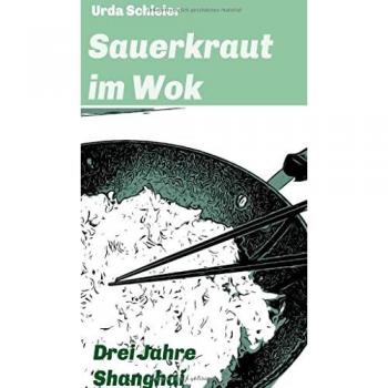 Shanghai Sauerkraut im Wok