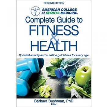 Human Kinetics Publishers ACSM's Complete Guide to Fitness and Health