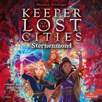Silberfisch Keeper of the Lost Cities – Sternenmond (Keeper of the Lost Cities 9)