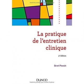 La pratique de l'entretien clinique