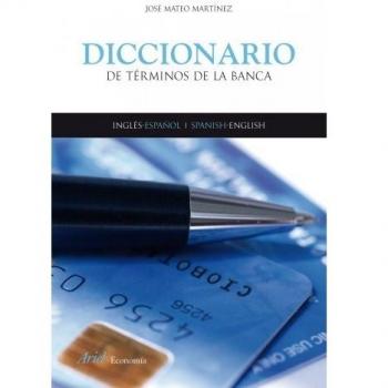 Diccionario de términos de la banca