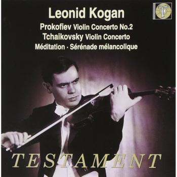 Leonid Kogan spielt Prokofieff und Tschaikowsky