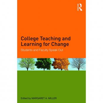 College Teaching and Learning for Change