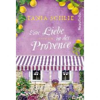 Tania Schlie Eine Liebe In Der Provence