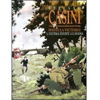 L'ultima estate a L'Avana. Hasta la victoria! (Vol. 3)