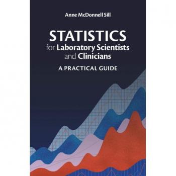 Statistics for Laboratory Scientists and Clinicians