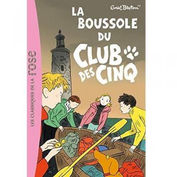Enid Blyton La Boussole Du Club Des Cinq