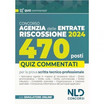 Concorso 470 Agenti di riscossione. Agenzia delle Entrate. Quiz c...