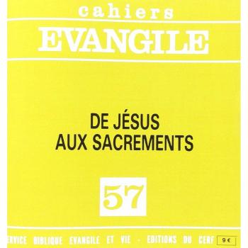 Cahiers Evangile N° 57