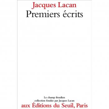 Jacques Lacan Premiers Écrits