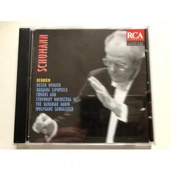 Robert Schumann, Helen Donath – Requiem (Marj) – RCA Classics 1996 – Deutschland
