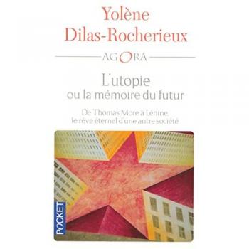 L'utopie Ou La Mémoire Du Futur
