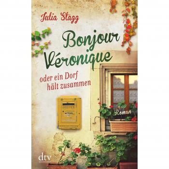 Bonjour Véronique oder ein Dorf hält zusammen