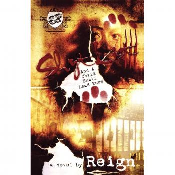 Shyt List 3 : And a Child Shall Lead Them (The Cartel Publications Presents), by Reign