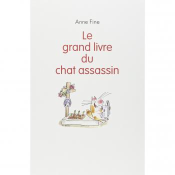 Le grand livre du chat assassin