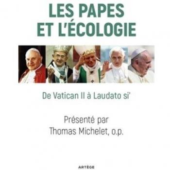 Les papes et l'écologie