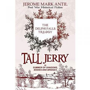 Tall Jerry: in Summer of Shadows, Bodies & Bridges