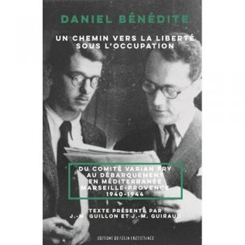 Un chemin vers la liberté sous l’occupation