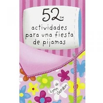 52 ACTIVIDADES PARA UNA FIESTA DE PIJAMAS