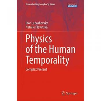 Physics of the Human Temporality: Complex Present