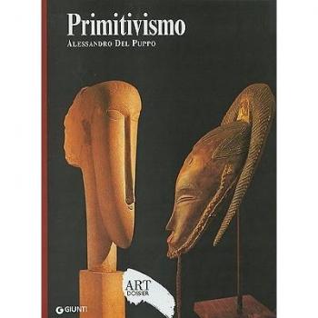 Primitivismo. Ediz. illustrata