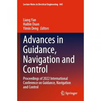 Advances in Guidance, Navigation and Control
