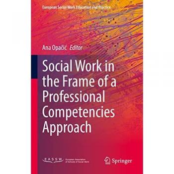 Social Work in the Frame of a Professional Competencies Approach