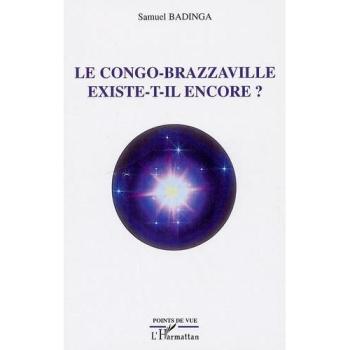 Le Congo-Brazzaville existe-t-il encore ?