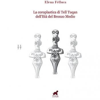 La coroplastica di Tell Tuqan dell'età del bronzo medio