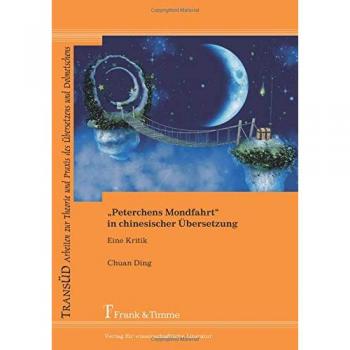 âPeterchens Mondfahrtâ in chinesischer Ãbersetzung: Eine Kritik