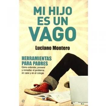 Mi Hijo Es Un Vago