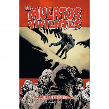 LOS MUERTOS VIVIENTES Nº 28