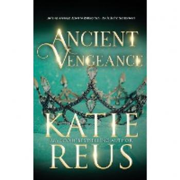 Ancient Vengeance (Ancients Rising)