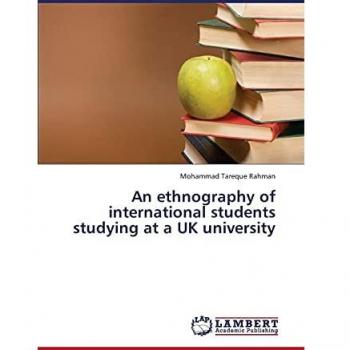 An ethnography of international students studying at a UK university