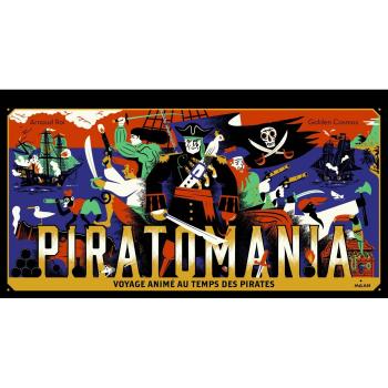 Piratomania : Voyage animé au temps des pirates