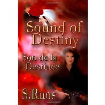 Sound of Destiny: Son de la Destinée: Son de La Destinee