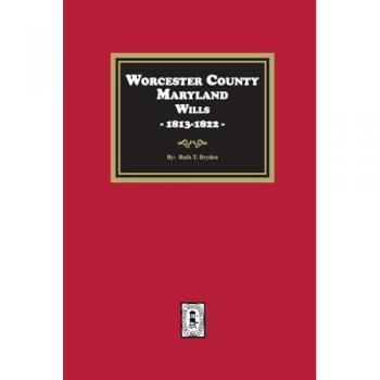 Worcester County, Maryland Wills, 1813-1822
