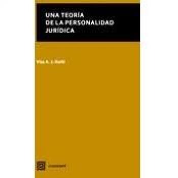 UNA TEORIA DE LA PERSONALIDAD JURIDICA