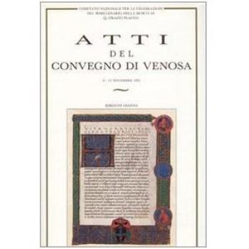 Atti del Convegno di Venosa del Comitato Nazionale per le celebrazioni del bimillenario della morte di Q. Orazio Flacco
