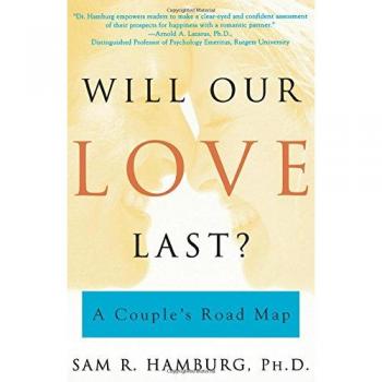 Will Our Love Last?